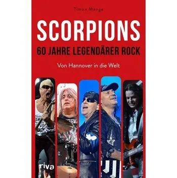 Učebnice Scorpions - 60 Jahre legendärer Rock - Menge, Timon