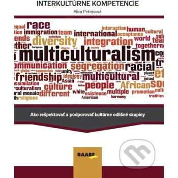 Kniha Interkultúrne kompetencie - Alica Petrasová Raabe