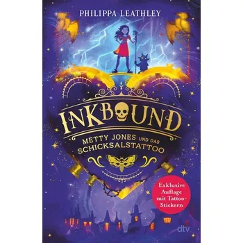 Inkbound - Metty Jones und das Schicksalstattoo - Leathley, Philippa