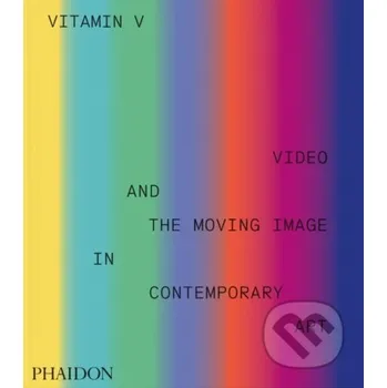 Umění Vitamin V - Phaidon Editors Phaidon