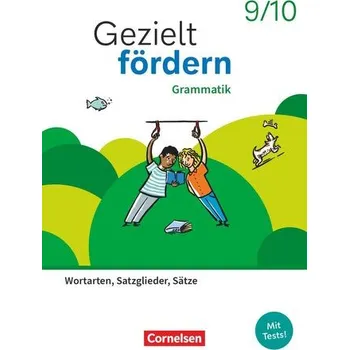 Cizí jazyk Gezielt fördern 9./10. Schuljahr - Lern- und Übungshefte Deutsch 2025 - Grammatik - Wortarten, Satzglieder, Sätze - Thematisches - Ferus, Veronika