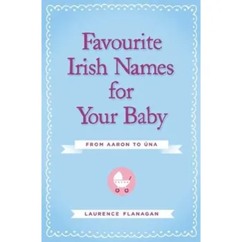 Favourite Irish Names for Your Baby - Flanagan, Laurence