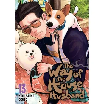 Komiks pro dospělé The Way of the Househusband, Vol. 13 – Kousuke Oono (EN)