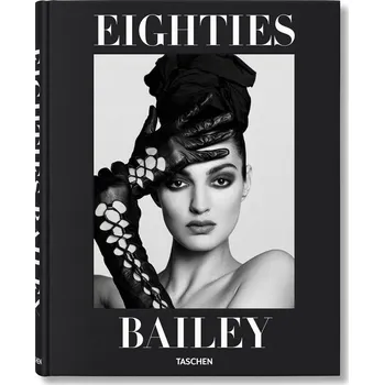 Populárně naučná literatura pro dospělé David Bailey: Eighties