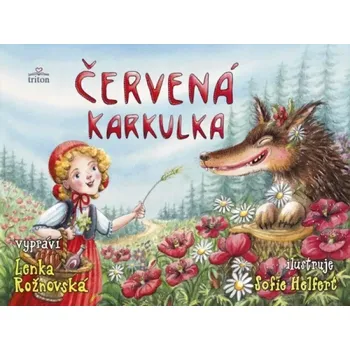 Pohádka Červená karkulka - Lenka Rožnovská (2022, brožovaná)