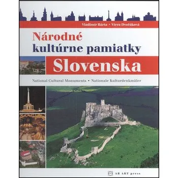 Cizojazyčná kniha Národné kultúrne pamiatky Slovenska - Vladimír Bárta, Viera Dvořáková