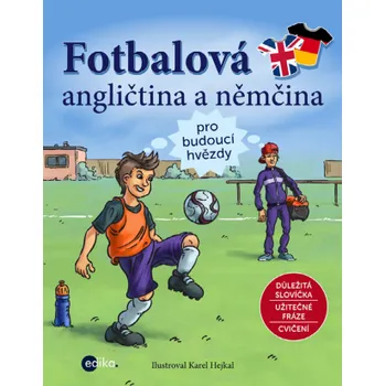 Kniha Fotbalová angličtina a němčina - Karel Hejkal