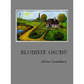 Kniha Bludiště osudů - Jiřina Čermáková