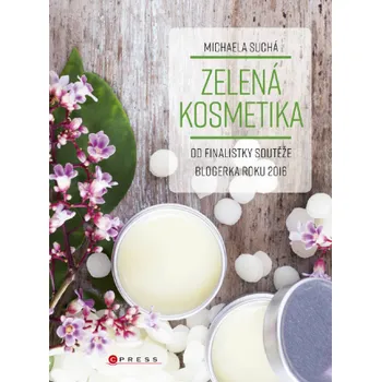 Kniha Zelená kosmetika - Michaela Suchá