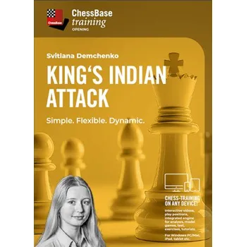 Šachy ChessBase King's Indian Attack - Simple. Flexible. Dynamic., Svitlana Demchenko - verze ke stažení (anglicky)