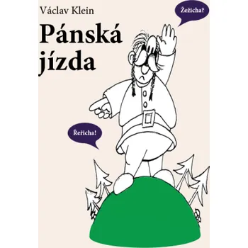 Kniha Pánská jízda - Václav Klein