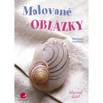 Kniha Malované oblázky - Miroslava Kubišová