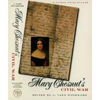 Mary Chesnut's Civil War – Mary Boykin Chesnut (EN)