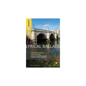 Učebnice Lyrical Ballads: York Notes Advanced - for 2026, 2027 exams - Eddy, Steve