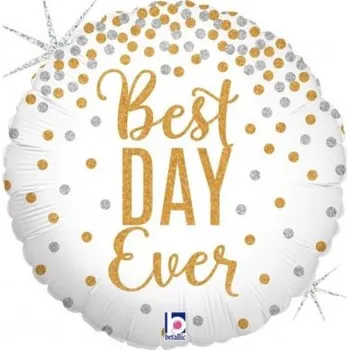 Balónek Best Day Ever 18"/45cm fóliový balónek nafukovací