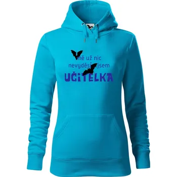 Pánská mikina Dámská mikina Jsem učitelka Velikost (žena): S, Vyberte barvu: Tyrkysová