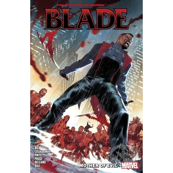 Kniha Blade Vol 1 - Bryan Hill, Elena Casagrande Marvel