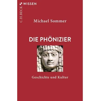 Die Phönizier - Sommer, Michael [DE] (2025, Brožovaná, C.H. Beck)