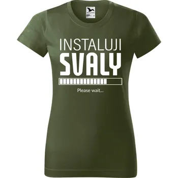 Dámské tričko Dámské tričko s potiskem Instaluji svaly Barva trička: Khaki - 09, Velikost: M