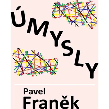 Kniha Úmysly - Pavel Franek