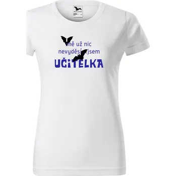 Dámské tričko Dámské tričko s potiskem Jsem učitelka Barva trička: Bílá - 00, Velikost: L