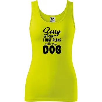 Dámské tílko s potiskem Sorry plans with dog Velikost: 2XL, Barva: Limetková