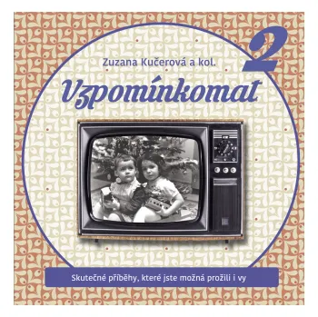 Vzpomínkomat 2 - kolektiv autorů