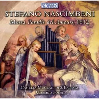 Zahraniční hudba CD Umberto Forni: Messa Paradis Del Amours, 1612 2013