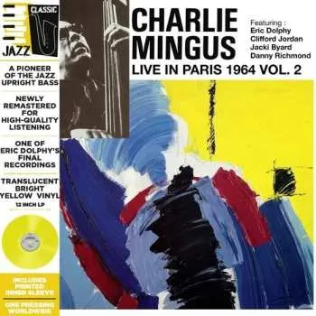 Zahraniční hudba LP Mingus,charlie: Live In Paris 1964 Vol. 2 - Translucent Yellow 2025