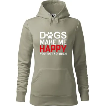 Pánská mikina Dámská mikina Dogs make me happy Velikost (žena): L, Vyberte barvu: Světlá khaki