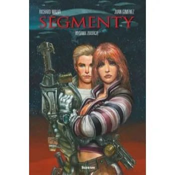 Komiks pro dospělé Segmenty Tom 1-3 Wydanie zbiorcze – Praca zbiorowa (PL)