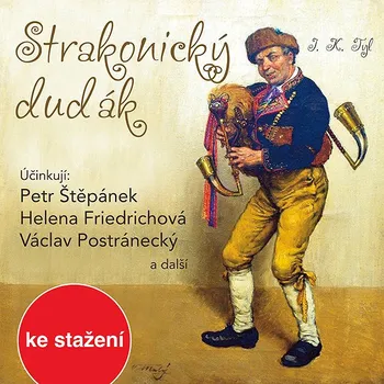 Josef KajetánTyl: Strakonický dudák Audiokniha