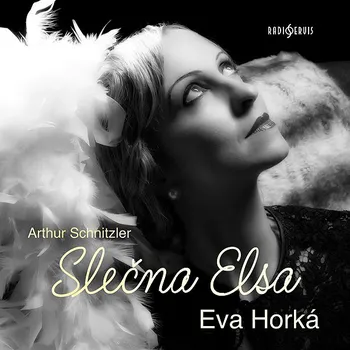Arthur Schnitzler: Slečna Elsa Audiokniha