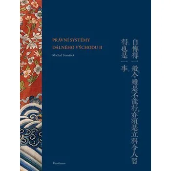 Kniha Právní systémy Dálného východu II Ekniha