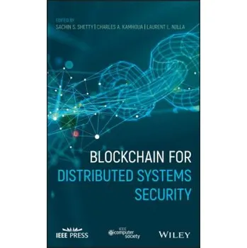 Technika Blockchain for Distributed Systems Security – Sachin Shetty,Charles A. Kamhoua,Laurent Njilla (EN)