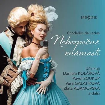 Choderlos de Laclos: Nebezpečné známosti Audiokniha
