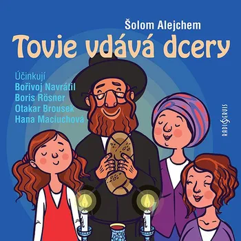 Šolom Alejchem: Tovje vdává dcery Audiokniha