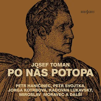 Josef Toman: Po nás potopa Audiokniha