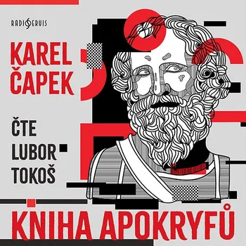 Karel Čapek: Kniha apokryfů Audiokniha