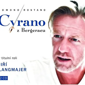 Edmond Rostand: Cyrano z Bergeracu (2015) Audiokniha