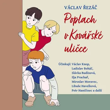 Václav Řezáč: Poplach v Kovářské uličce Audiokniha