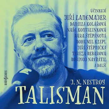 J. N. Nestroy: Talisman Audiokniha