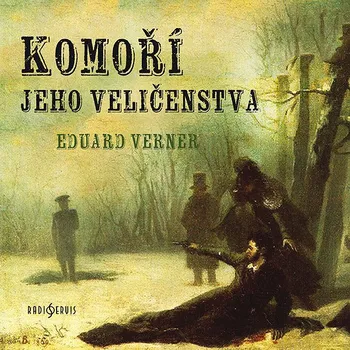 Eduard Verner: Komoří jeho veličenstva Audiokniha