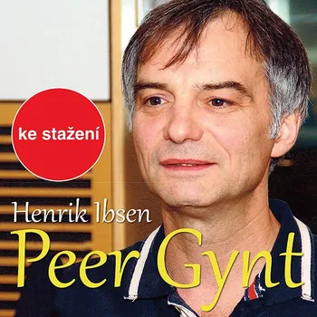 Henrik Ibsen: Peer Gynt (2006) Audiokniha