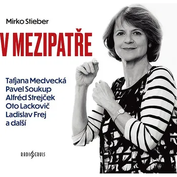 Mirko Stieber: V mezipatře Audiokniha