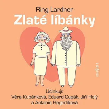 Ring Lardner: Zlaté líbánky Audiokniha