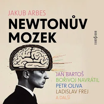 Jakub Arbes: Newtonův mozek Audiokniha