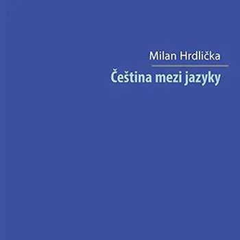 Kniha Čeština mezi jazyky Ekniha