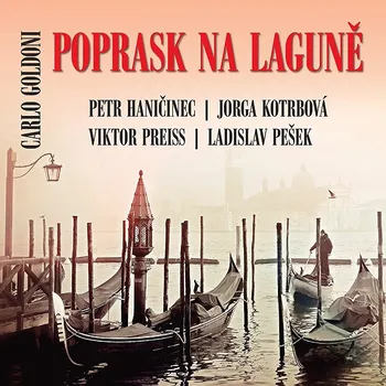 Carlo Goldoni: Poprask na laguně Audiokniha