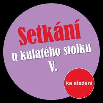 Setkání u kulatého stolku V Audiokniha